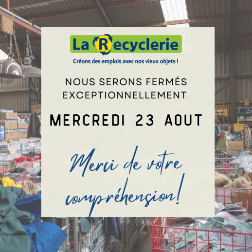 Fermeture Recyclerie 230823